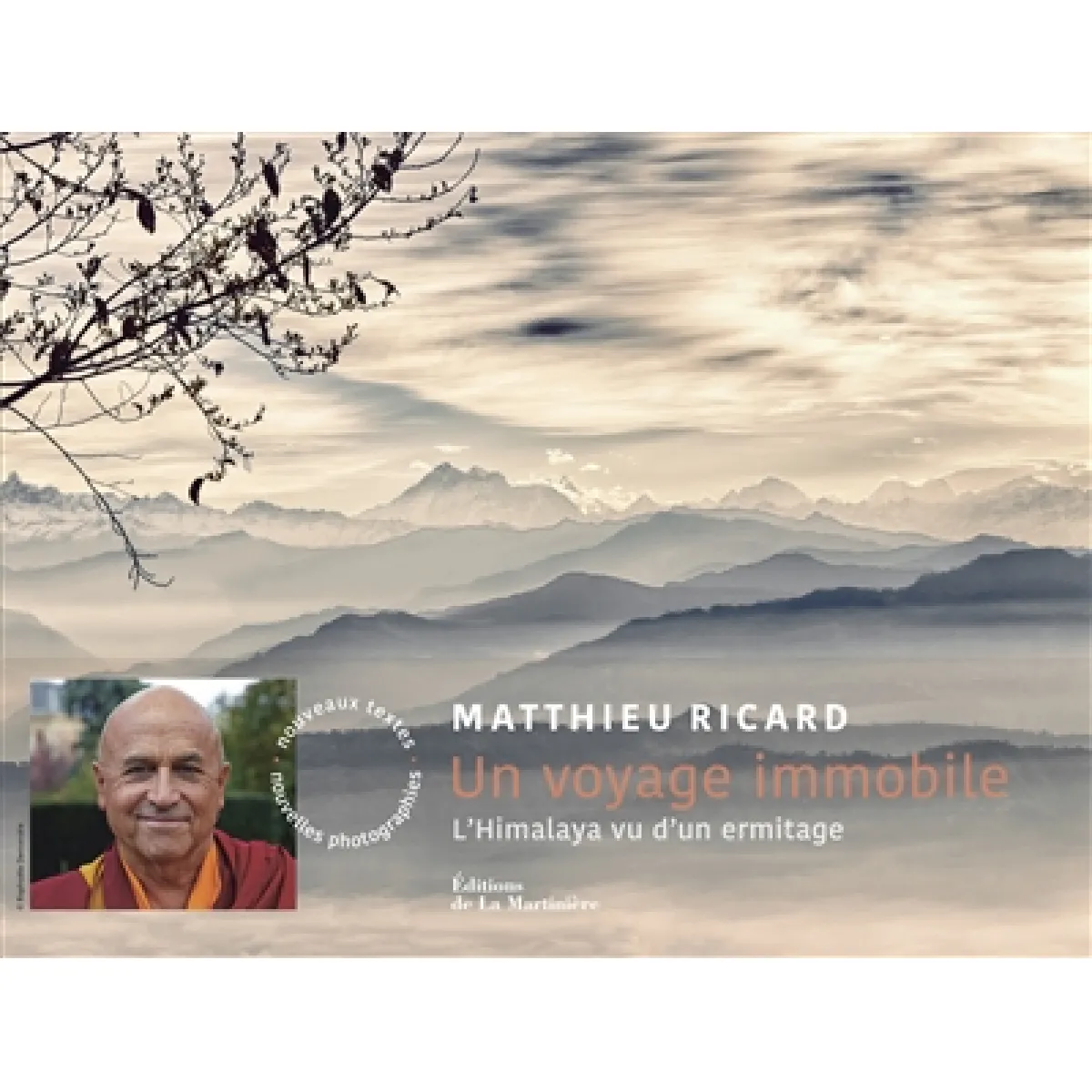 Un voyage immobile : l'Himalaya vu d'un ermitage